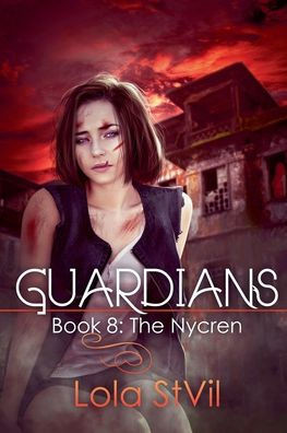 Guardians: The Nycren (Book 8)