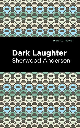 Dark Laughter (Mint Editions)
