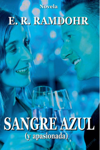 SANGRE AZUL (y apasionada)