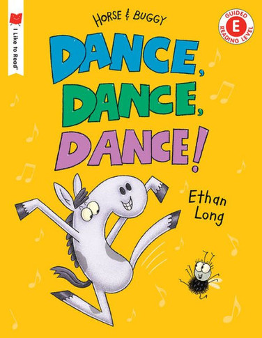 Dance, Dance, Dance!: A Horse And Buggy Tale (I Like To Read)