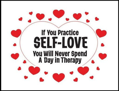 If You Practice SELF-LOVE You Will Never Spend a Day in Therapy: The Philosophy of Love