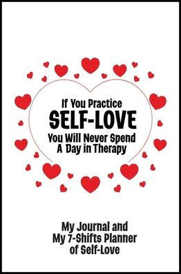 Journal and Planner of Self-Love - Bestseller Journal