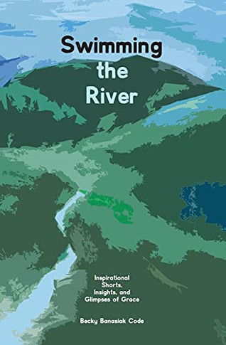 Swimming The River