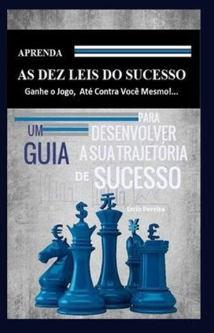 As Dez Leis do Sucesso