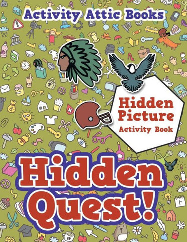 Hidden Quest! Hidden Picture Activity Book