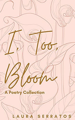 I, Too, Bloom