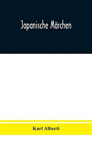 Japanische Märchen (German Edition)
