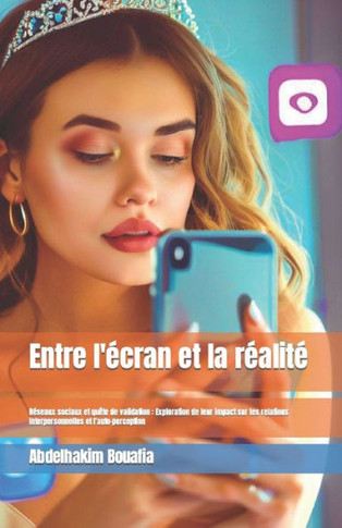 Entre l'?cran et la r?alit?