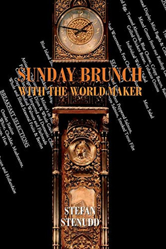 Sunday Brunch with the World Maker