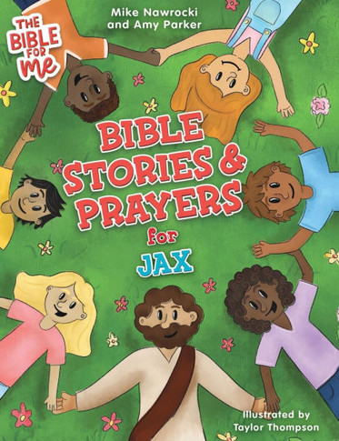 Bible Stories & Prayers for Jax