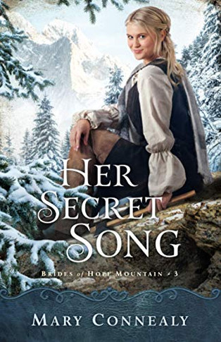 Her Secret Song (Brides of Hope Mountain) - Paperback