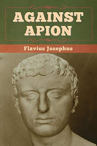 Against Apion - 9781647993627