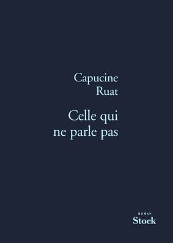 Celle qui ne parle pas