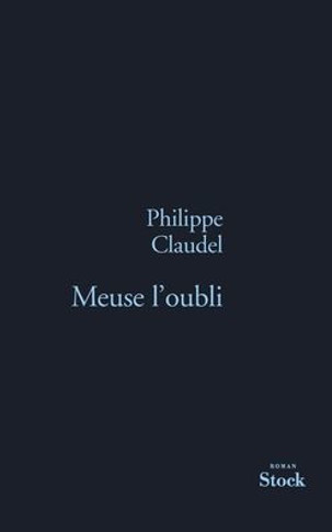 Meuse L Oubli