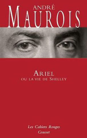 Ariel ou la vie de Shelley