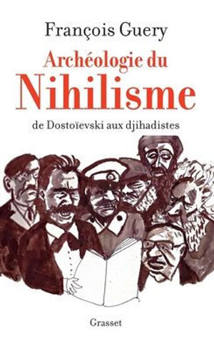 Arch?ologie du nihilisme