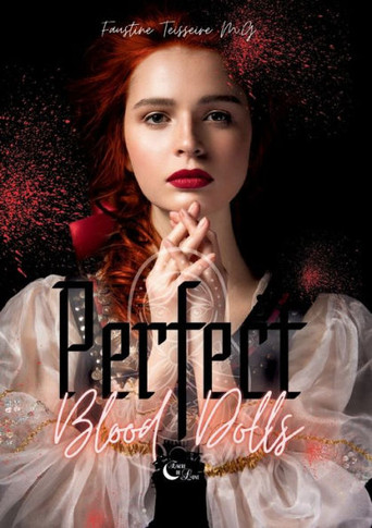 Perfect Blood Dolls: Tome 1