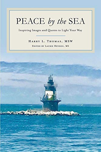 Peace by the Sea: Inspiring Images and Quotes to Light Your Way