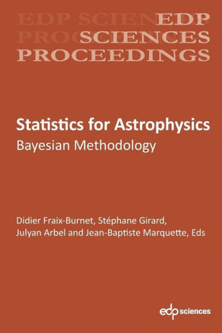 Statistics for Astrophysics: Bayesian Methodology