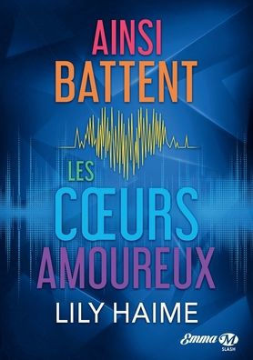 Ainsi battent les coeurs amoureux