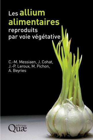 Les allium alimentaires reproduits par voie v?g?tative