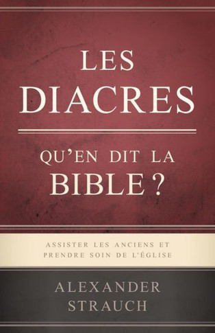 Les Diacres, Qu
