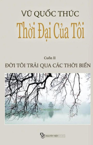 Thoi Dai Cua Toi: Doi Toi Trai Qua Cac Thoi Bien