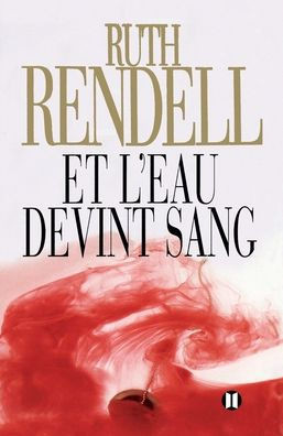 Et l'eau devint sang
