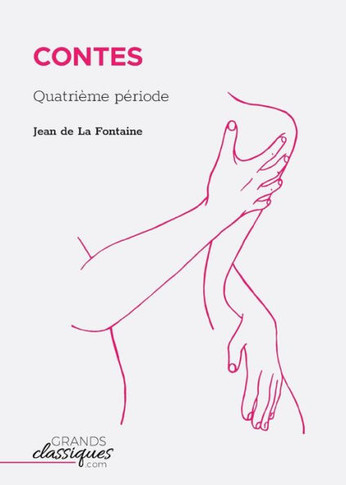 Contes: Quatri?me p?riode