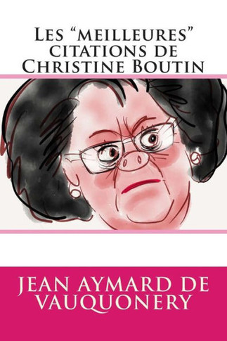 Les ""meilleures"" citations de Christine Boutin