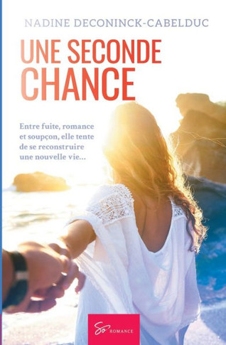 Une seconde chance: Romance