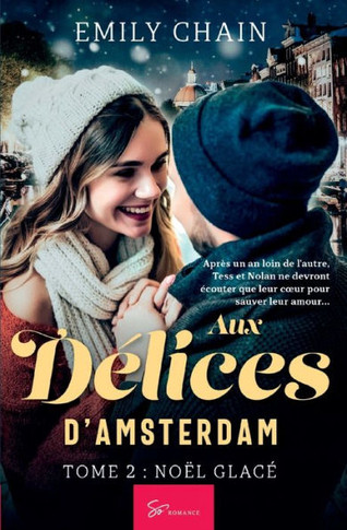 Aux D?lices d'Amsterdam - Tome 2: No?l Glac?