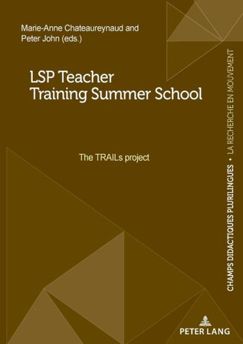 LSP Teacher Training Summer School: The TRAILs project