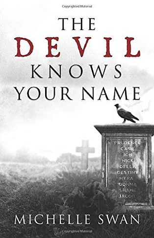 The Devil Knows Your Name