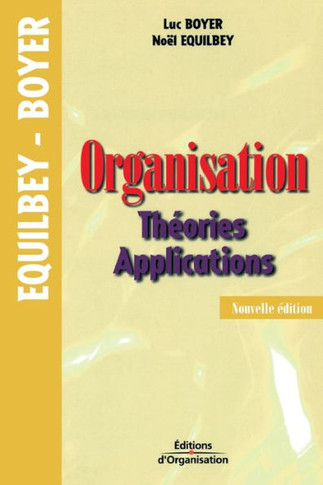 Organisation: Th?ories. Applications