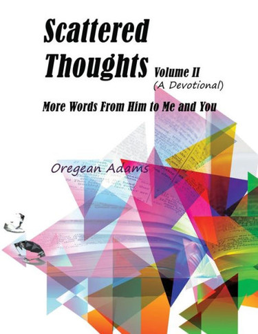 Scattered Thoughts : (Volume Ii): The Devotional