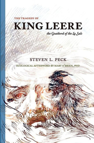 The Tragedy Of King Leere : Goatherd Of The La Sals