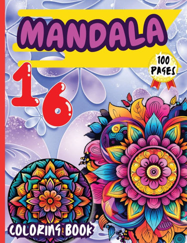 Mandala 16 Coloring Book: Stress Relieving Mandala Designs for Adults Relaxation - Large Print