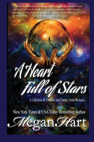 A Heart Full of Stars: A Collection of Futuristic and Fantasy Romance