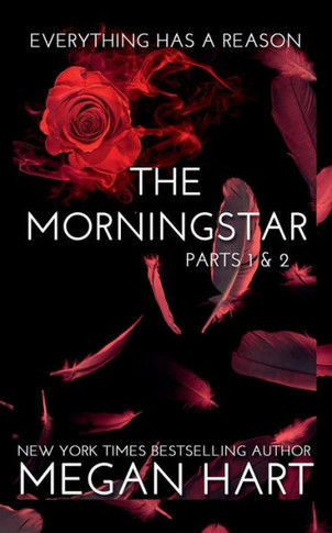 The Morningstar : 1 And 2