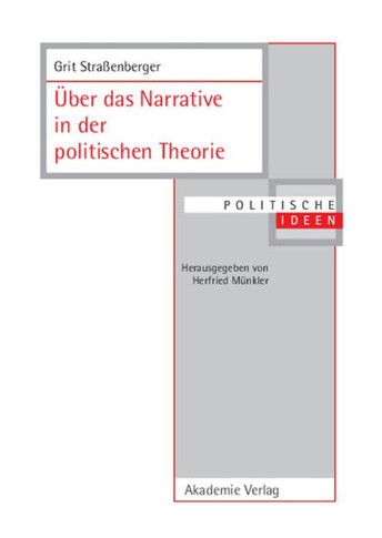 ?ber Das Narrative in Der Politischen Theorie