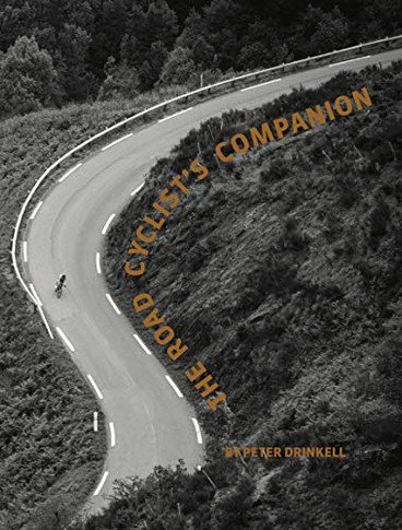 The Road Cyclist'S Companion (Revised Pb Edition)