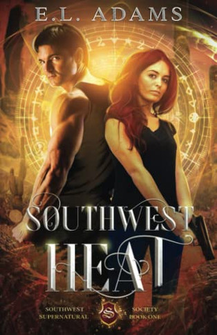 Southwest Heat (Southwest Supernatural Society)