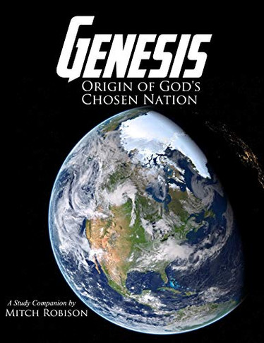 Genesis : Origin of God's Chosen Nation