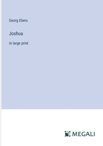Joshua: in large print
