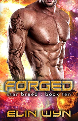 Forged : A Science Fiction Romance Adventure