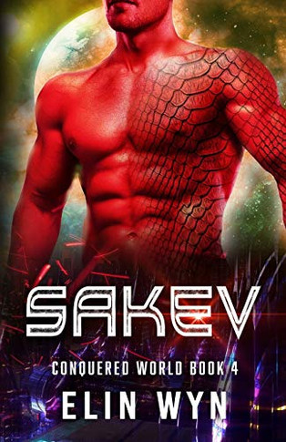 Sakev : Science Fiction Adventure Romance