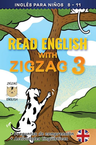 Read English With Zigzag 3: Inglés Para Niños (Read English With Zigzag (Inglés Con Español))