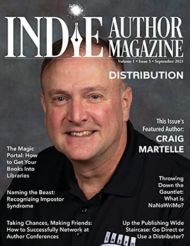 Indie Author Magazine: Featuring Craig Martelle: Issue #5, September 2021 - Focus On Retailers And Distribution