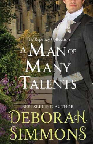 A Man Of Many Talents (The Regency Collection)